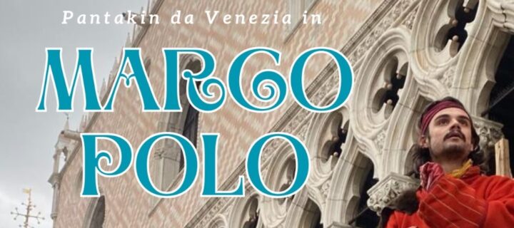 IL 6 LUGLIO ARRIVA “MARCO POLO” A CASSINETTA